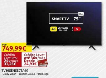 Auchan Tv hisense 75a6g promoção