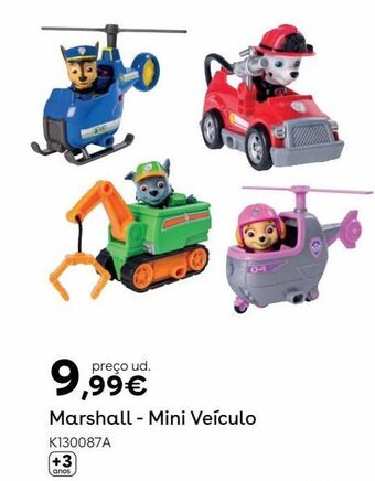 Toys R Us Patrulha pata - marshall - mini veículo promoção