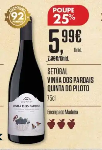 Pingo Doce Setúbal Vinha Dos Pardais Quinta Do Piloto 75cl promoção