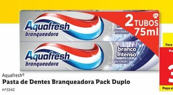 Lidl Pasta de dentes aquafresh promoção
