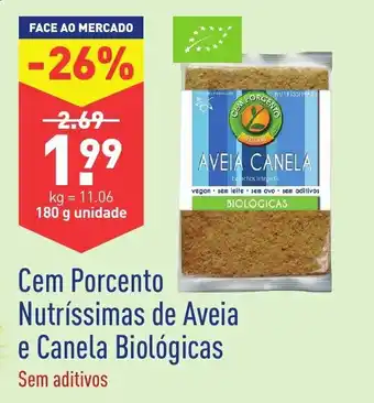 ALDI Cem Porcento Nutríssimas de Aveia e Canela Biológicas 180g promoção
