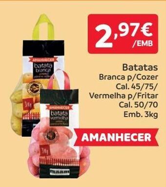 Amanhecer Batatas amanhecer promoção