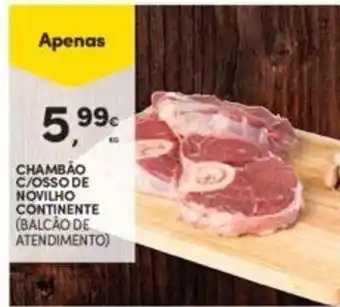 Continente Chambão c/ osso de Novilho Continente 1kg promoção
