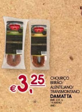 Meu Super Chouriço damatta promoção