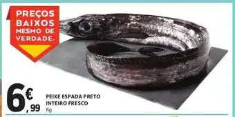 E.Leclerc Peixe Espada Preto Inteiro Fresco 1kg promoção