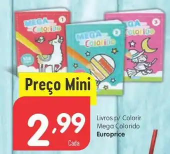 Minipreço Livros p/ Colorir Mega Colorido Europrice promoção