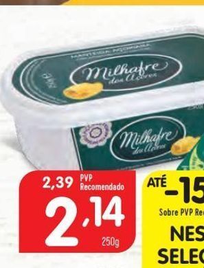Minipreço Manteiga milhafre promoção