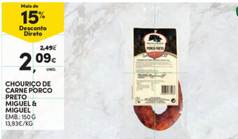 Continente Chouriço de Carne Porco Preto Miguel & Miguel 150g promoção
