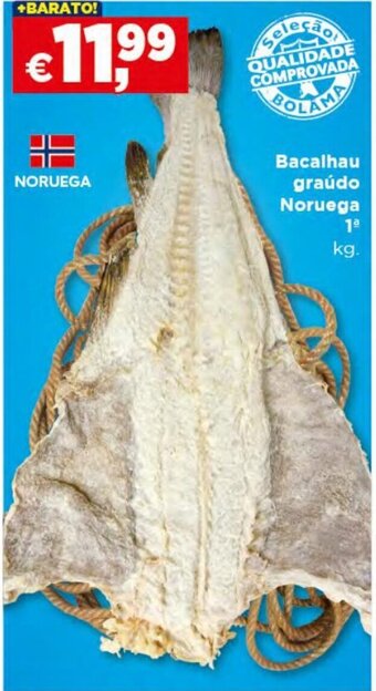 Bolama Bacalhau Graúdo Noruega 1 1kg promoção