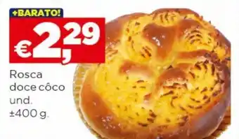 Rosca doce côco und. 400g
