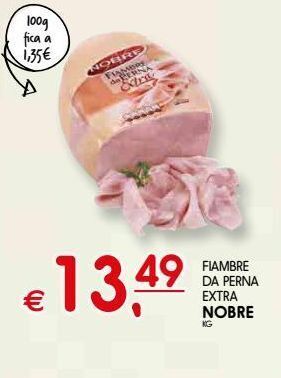 Meu Super Presunto nobre promoção