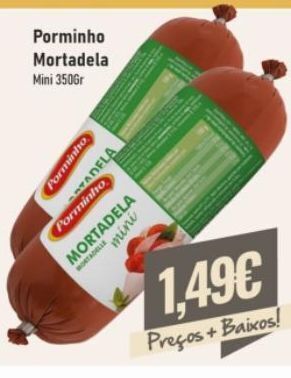 Belita Mortadela porminho promoção
