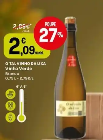 O Tal Vinho da Lixa Vinho Verde 0.75L