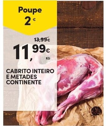 Continente Cabrito Inteiro e Metades Continente promoção
