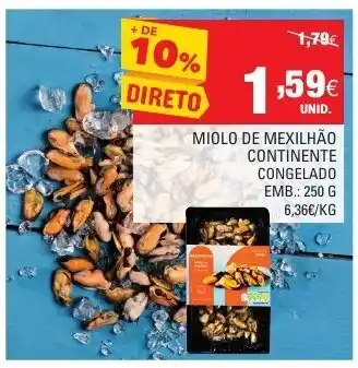 Continente Miolo de Mexilhão Continente Congelado 250g promoção