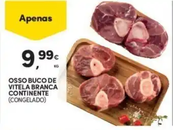 Continente Osso Buco de Bitela Branca Continente 1kg promoção