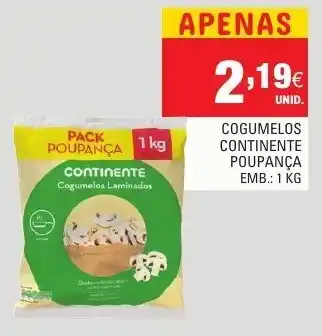 Continente Cogumelos Continente Poupança 1kg promoção