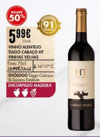 Pingo Doce Vinho Alentejo Tiago Cabaço HT Vinhas Velhas 75cl promoção