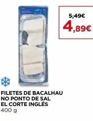 El Corte Inglés Bacalhau congelado el corte inglés promoção