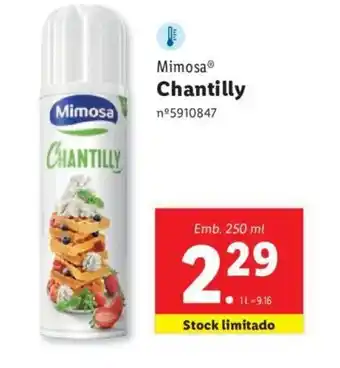 Lidl Mimosa Chantilly 250ml promoção