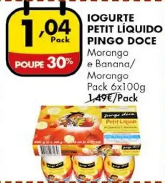 Pingo Doce Iogurte Petit Líquido Pingo Doce Pack 6x100g promoção