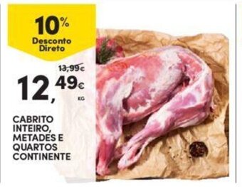 Continente Cabrito Inteiro, Metades E Quartos Continente 1kg promoção