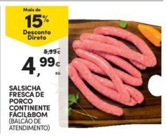 Continente Salsicha Fresca de Porco Continente Facil & Bom 1kg promoção