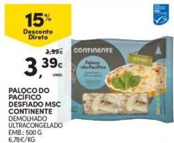 Continente Paloco do Pacifico Desfiado MSC Continente 500g promoção