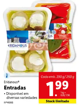 Lidl Eridanous Entradas 230g/250g promoção