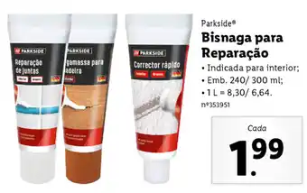 Lidl Parkside Bisnaga para Reparação 240/300ml promoção