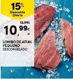 Continente Lombo de Atum Pequeno Descongelado promoção