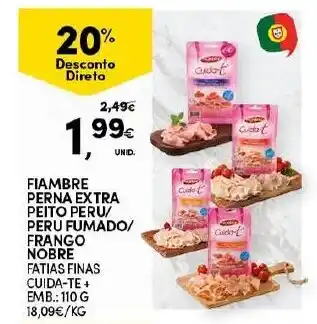 Continente Fiambre de Perna Extra Peito Peru/ Peru Fumado/ Frango Nobre 110g promoção