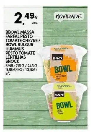 Continente Bowl Massa Farfal Pesto Tomate Chevre/ Bowl Bulgur Hummus Pesto Tomate Lentilhas Snock 215g/245g promoção