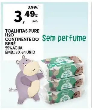 Continente Toalhitas Pure H20 Continente do Bebé 99% Água 3x64 Unid promoção