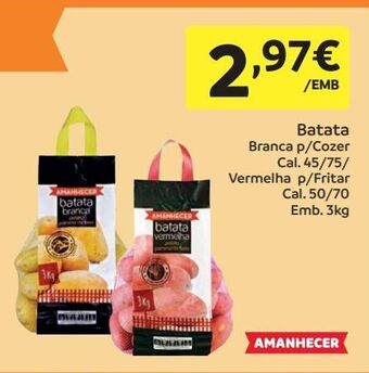 Amanhecer Batatas amanhecer promoção