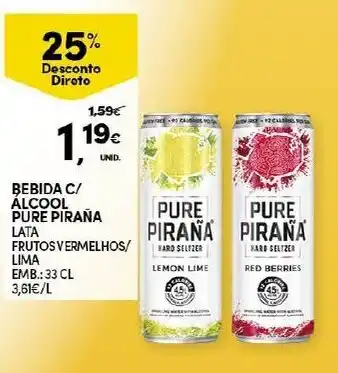 Continente Bebida C/ Álcool Pure Piraña 33cl promoção