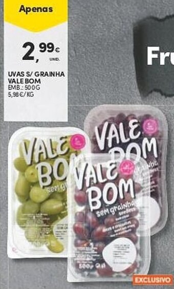 Uvas s/ Grainha Vale Bom 500g