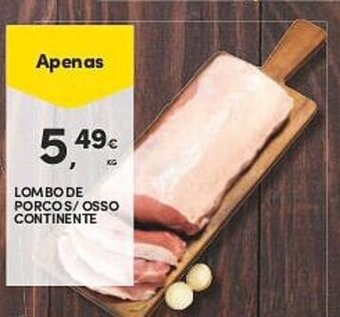 Lombo de Porco s/ Osso Continente 1kg