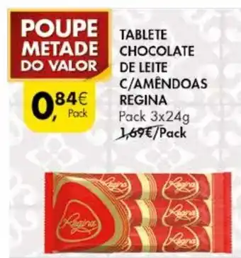 Pingo Doce Tablete Chocolate de Leite C/Amêndoas Regina promoção