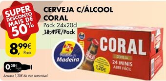 Cerveja C/ Álcool Coral Pack 24x20cl