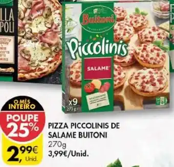 Pingo Doce Pizza Piccolinis de Salame Buitoni 270g promoção