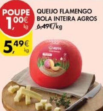Pingo Doce Queijo Flamengo Bola Inteira Agros promoção
