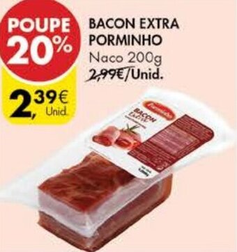 Pingo Doce Bacon Extra Porminho 200g promoção