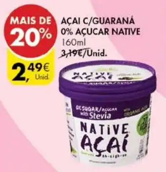 Pingo Doce Açai C/Guaraná 0% Açucar Native 160ml promoção