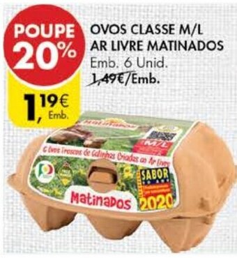 Pingo Doce Ovos Classe M/L Ar Livre Matinados 6 Unid promoção