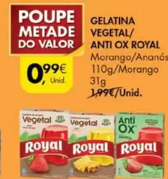 Pingo Doce Gelatina Vegetal/Anti Ox Royal 110g /31g promoção