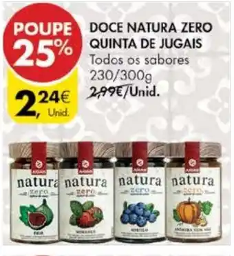 Pingo Doce Doce Natura Zero Quinta de Jugais 230g/300g promoção