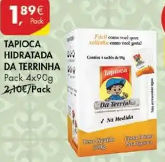 Pingo Doce Tapioca Hidratada da Terrinha Pack 4x90g promoção