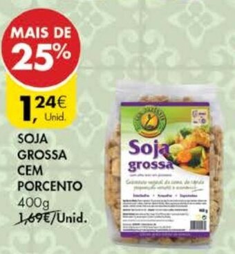 Pingo Doce Soja Grossa Cem Porcento 400g promoção