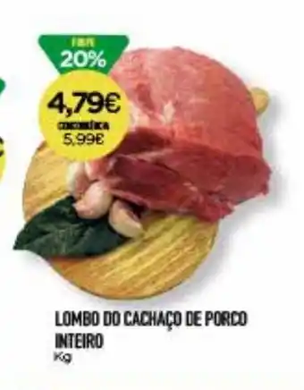 Lombo de cachaço de Porco Inteiro 1kg